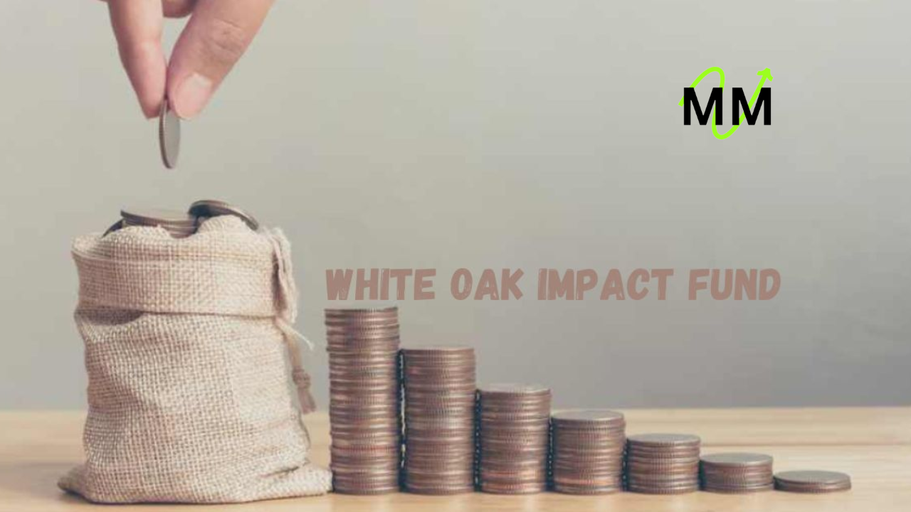 White Oak Impact Fund