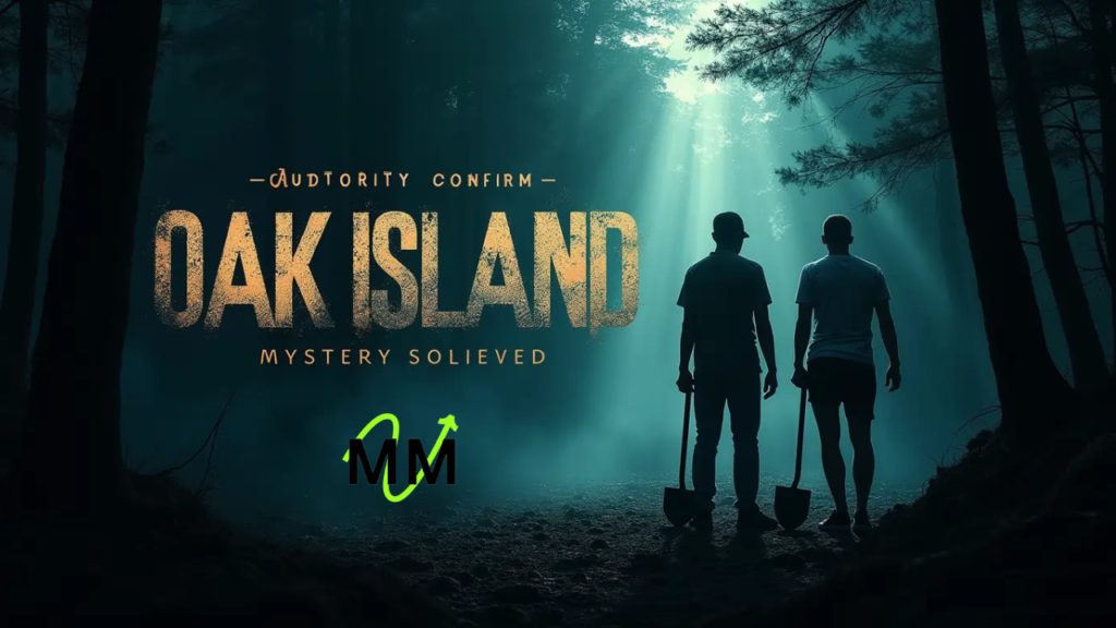 Authority Confirms Oak Island Mystery Solved The Truth Revealed