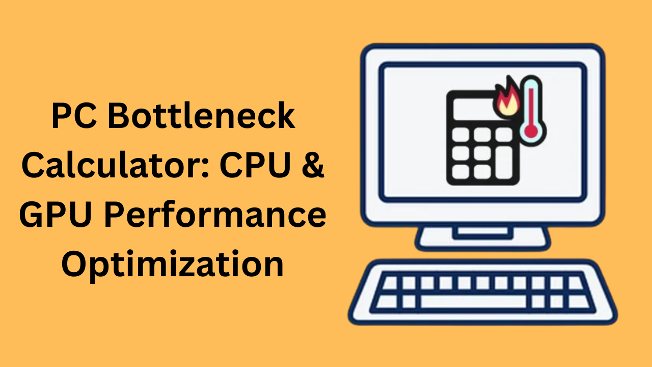 Bottleneck Calculator